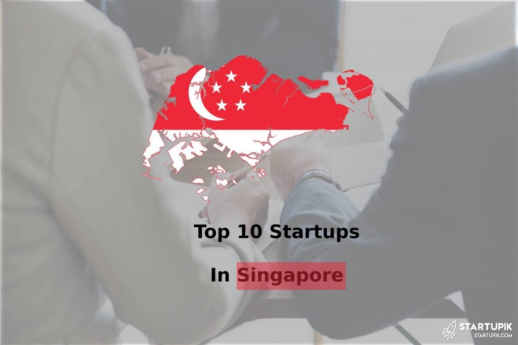 Top 10 startup companies in Singapore