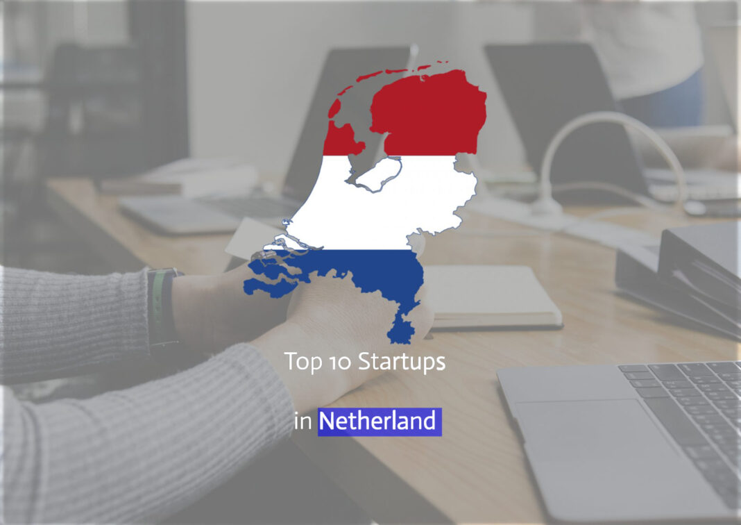 Dutch startups Dutch startups